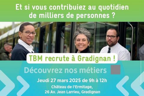 TBM recrute jeudi 27 mars 2025 de 9h à 12h Château de l’Ermitage