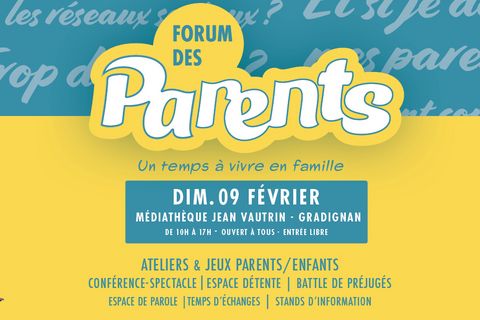 Forum des parents : dimanche 9 février de 10h à 17h à la médiathèque Jean Vautrin de Gradignan